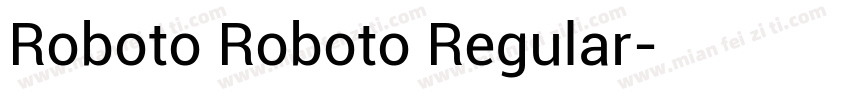 Roboto Roboto Regular字体转换